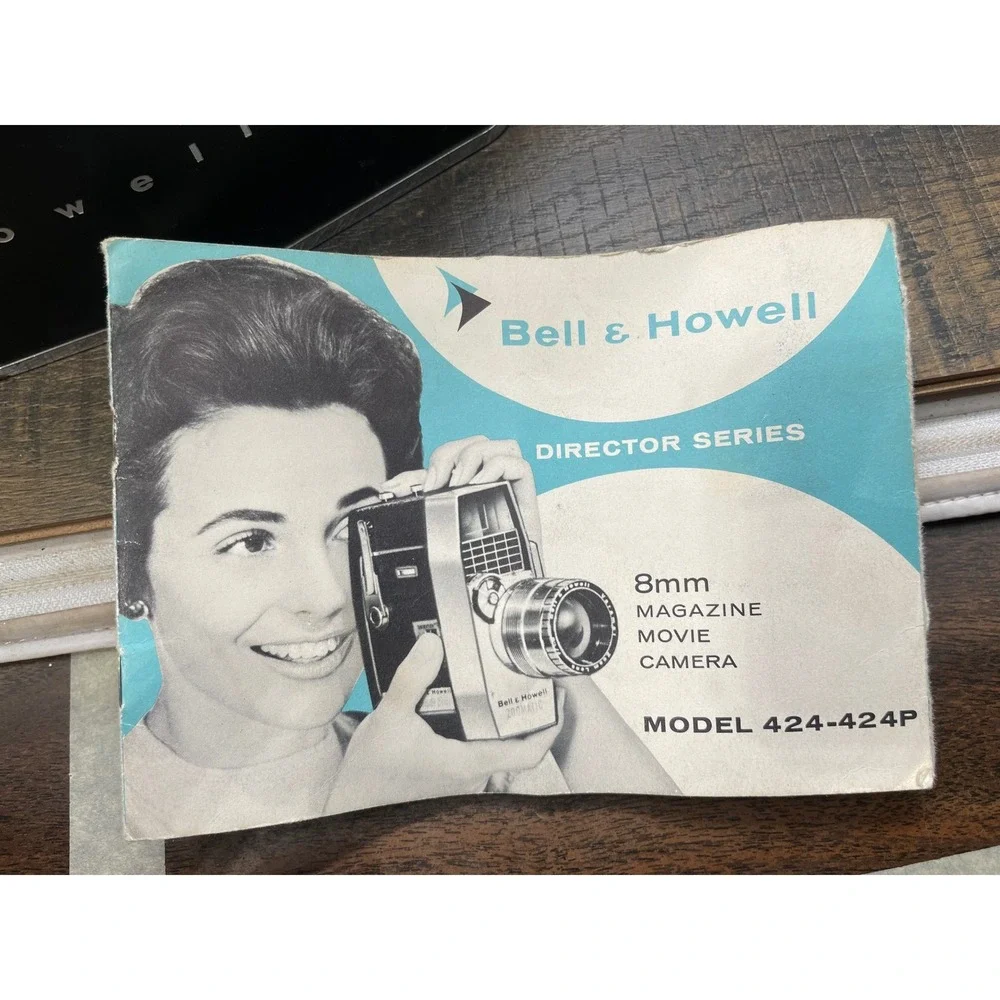 Bell & Howell Zoomatic Director Series 8mm Movie Camera Model 424 424P Manuals